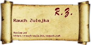 Rauch Zulejka névjegykártya